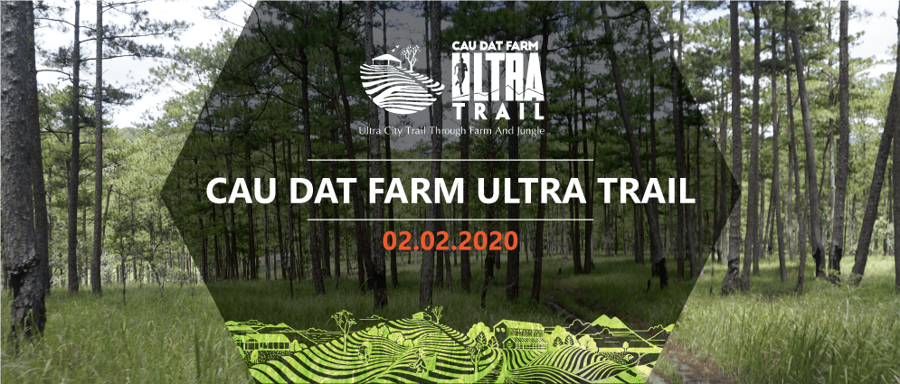 CẦU ĐẤT FARM ULTRA TRAIL 2020